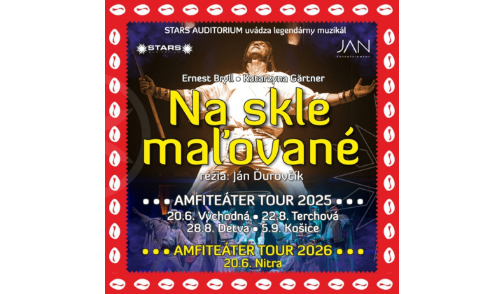 Na skle maľované - Amfiteáter Košice 